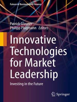 cover image of Innovative Technologies for Market Leadership